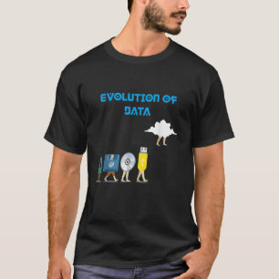 Data Evolution Analytics Present för Datascientist T Shirt