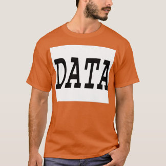 Data is Information is Knowledge T Shirt