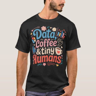 Data Kaffe Och Små Människor Tillämpad Beteende T Shirt