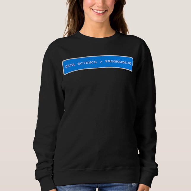 Data Science är större än programmering  Data Sci T Shirt (Framsida)
