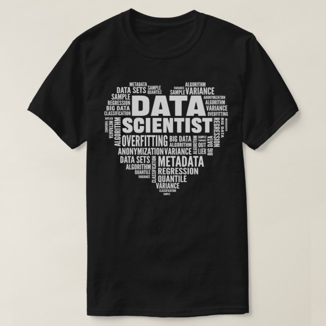 Data Science Big Data Analytics for Data Scientist T Shirt (Design framsida)