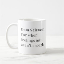 Data Science Mugg - för när känslor inte räcker