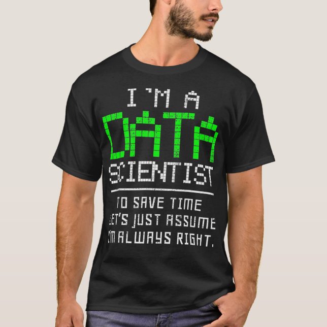 Data Science Scientist Math Computer Statistics  T Shirt (Framsida)