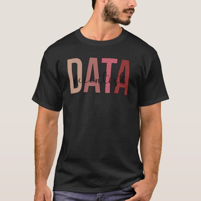 Data Scientist Boho Data Science Data Scientists T Shirt (Framsida)