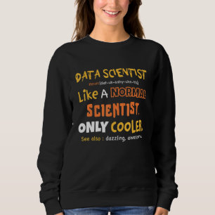 Data Scientist Definition Data Science Analytiker T Shirt