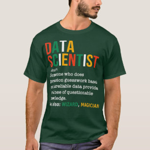Data Scientist Definition Funny Data Analyst T Shirt