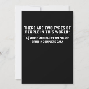 Data Scientist Det Finns Två Typer Av Människor I Inbjudningar