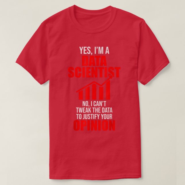 Data Scientist Help Opinion Data Science Mining an T Shirt (Design framsida)