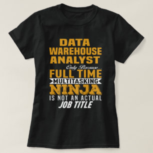 Data Warehouse-analytiker T Shirt
