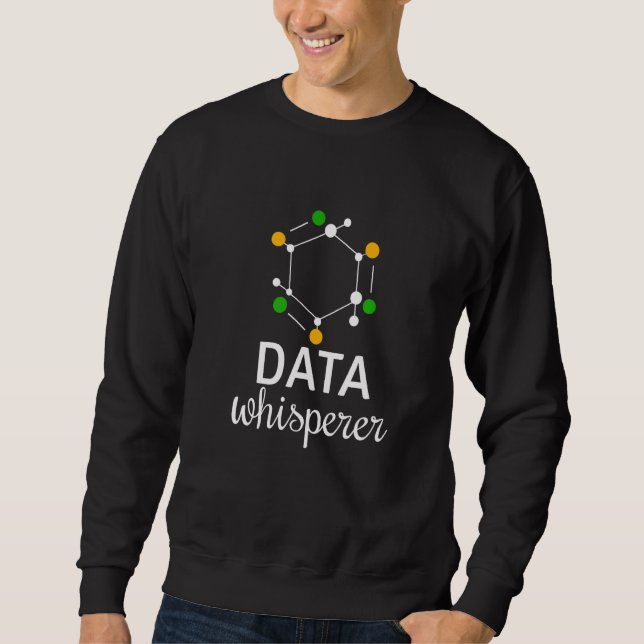 Data Whisperer Job Data Science Statistician Lång Ärmad Tröja (Framsida)