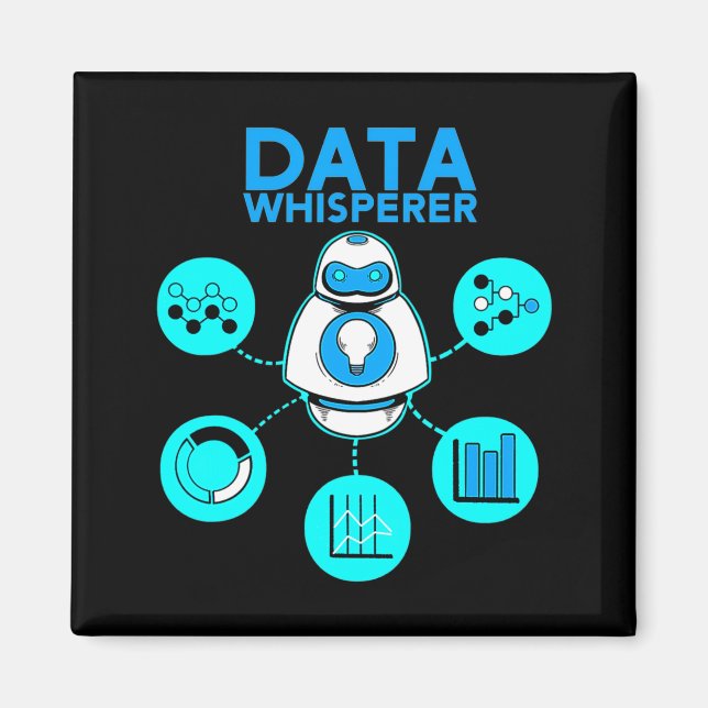 Data Whisperer Tech Ingenjör Mis Analyst Mjukvara  Magnet (Framsidan)