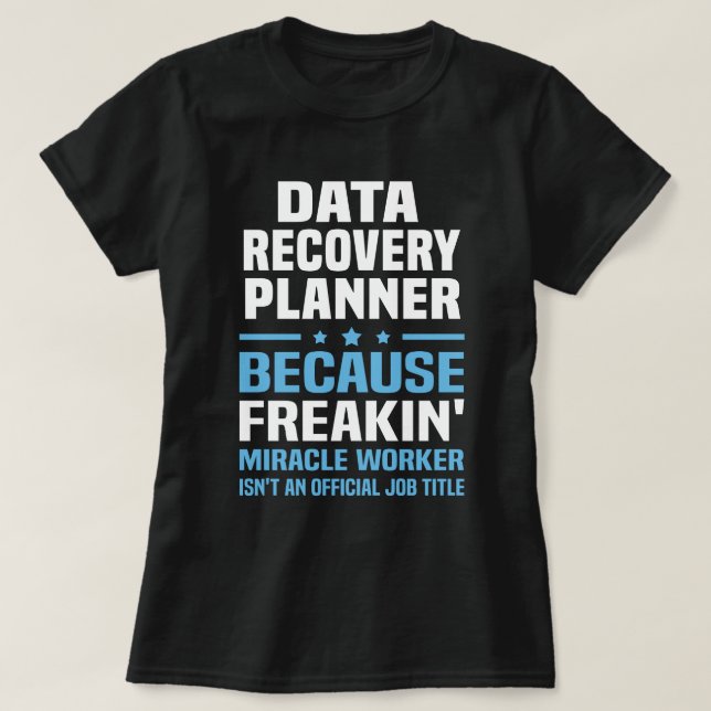 Dataåterställningsplanerare T Shirt (Design framsida)