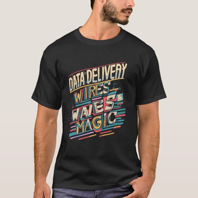 Dataleverans, telekommunikation t shirt (Framsida)
