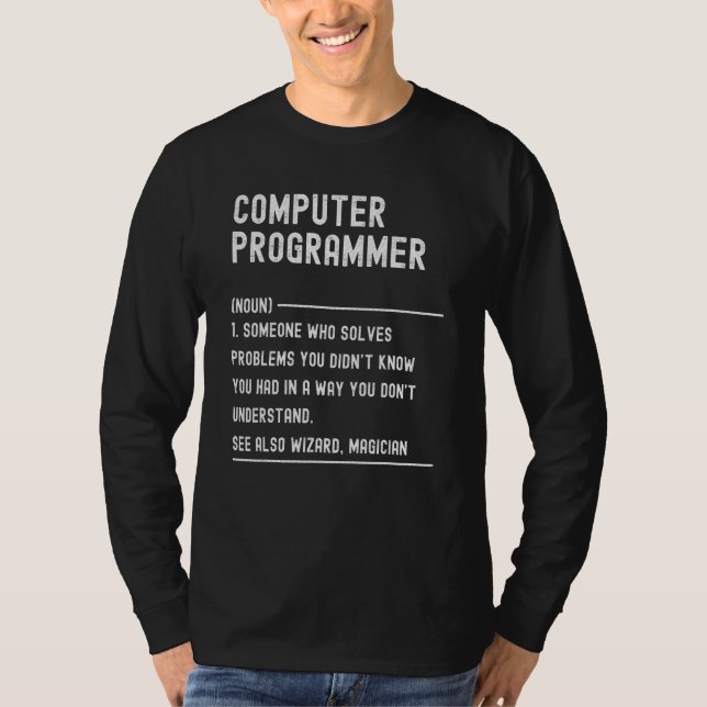Dataprogrammerare Definition Jobbtitel T Shirt (Framsida)