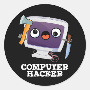 Dator Hacker Funny Technology Pun Mörk BG Runt Klistermärke