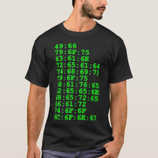 Dator - om du kan läsa denna (hexen, grönt) tee shirt