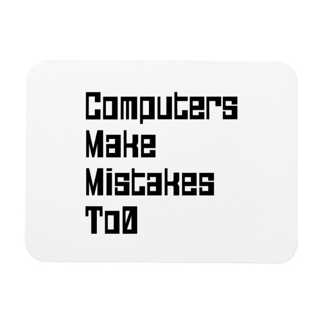 Datorerna gör fel till 0 magnet (Horisontell)