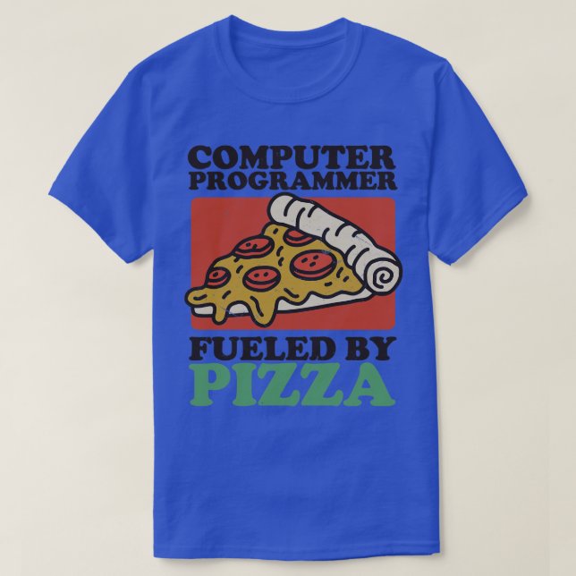 Datorprogrammerare som drivs av Pizza T Shirt (Design framsida)
