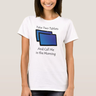 Datortabletter - ta två t shirt
