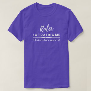 Datum då det är bekvämt att dejta Regler får mitt T Shirt