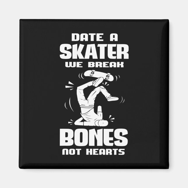 Datum för en skater skateboardtillbehör Longboard  Magnet (Framsidan)