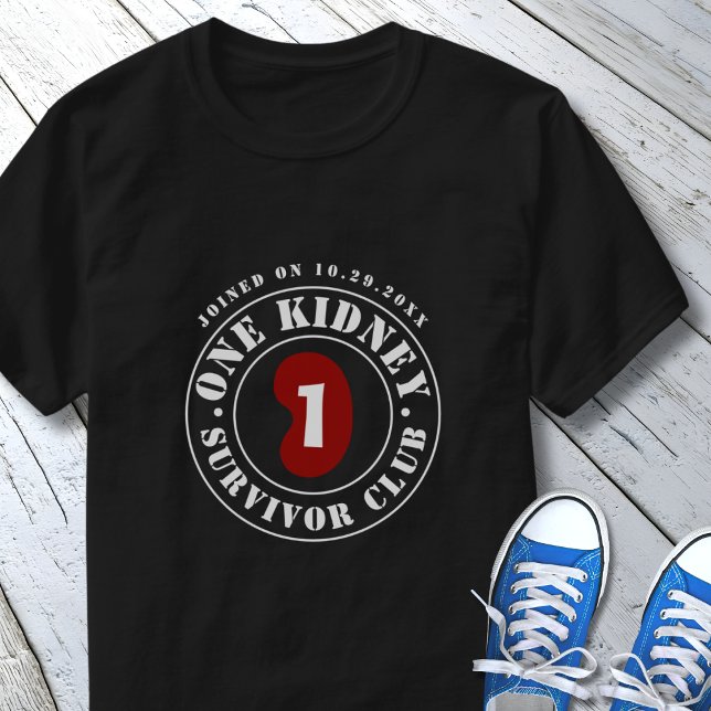 Datum för njurtransplantation för One Kidney Survi T Shirt (Skapare uppladdad)