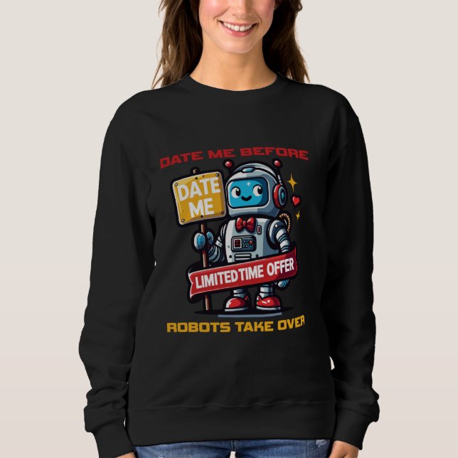 Datum innan roboterna tar över t shirt (Framsida)