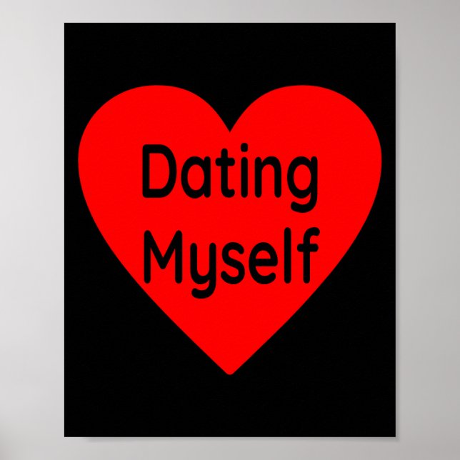 Datum med mig själv Single Awareness Day Anti Vale Poster (Framsidan)