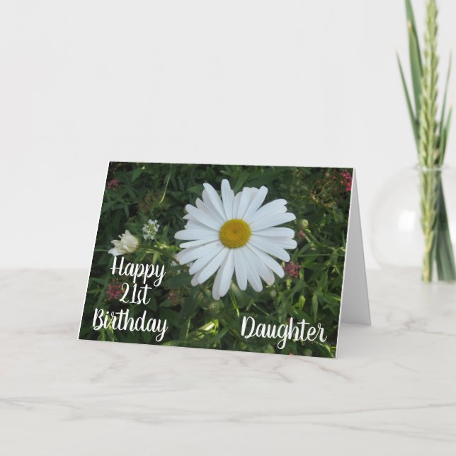 DAUGHERS "21:a" BIRTHDAY med BEAUTIUFL FLOWER Ca Kort (Framsida)