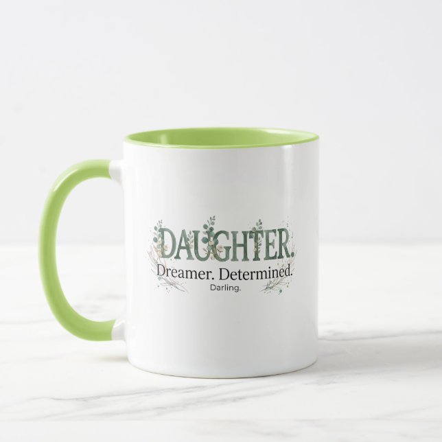 Daughter Dreamer Determined Darling  Mugg (Vänster)