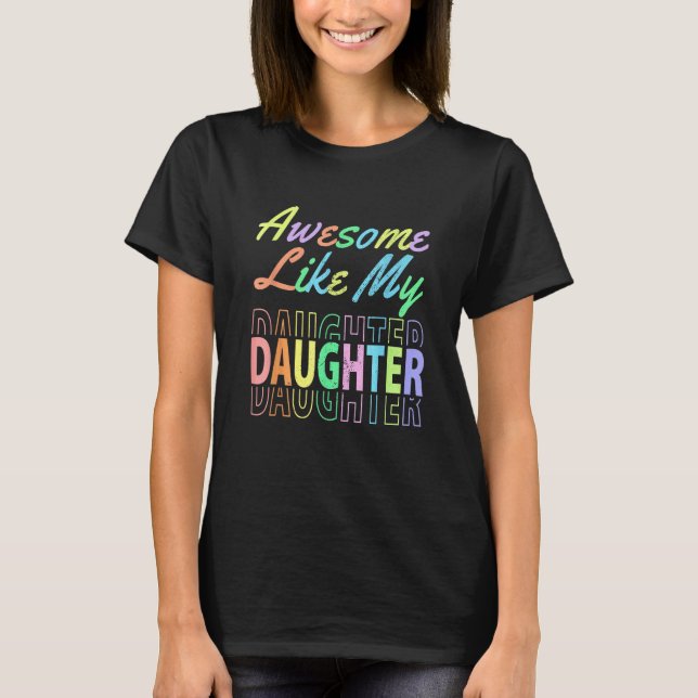 Daughter Family In Law Child Daughter in Law Favor T Shirt (Framsida)