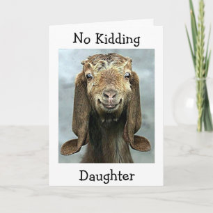 DAUGHTER GOAT SÄGER INGEN ATT KIDDERA U ELLER DET KORT