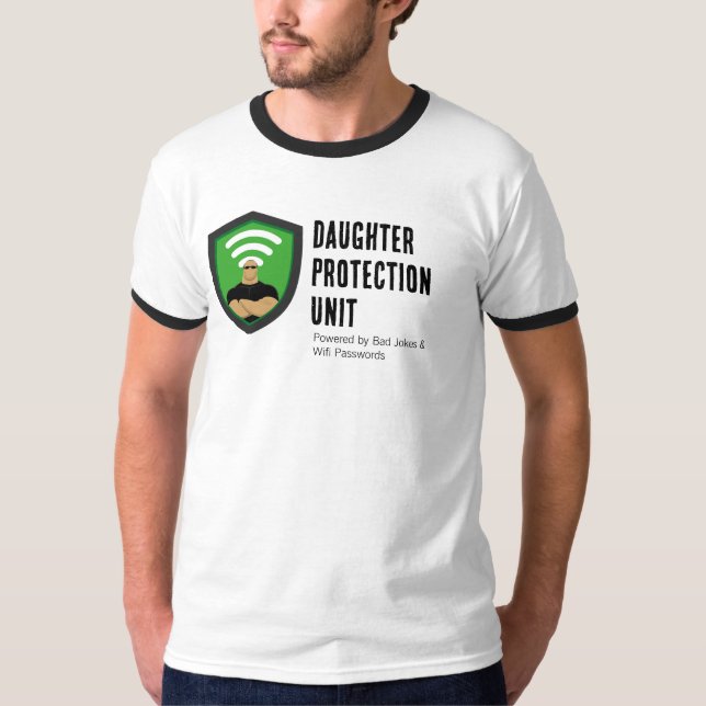 Daughter Protection Unit Dad Funny Design T Shirt (Framsida)