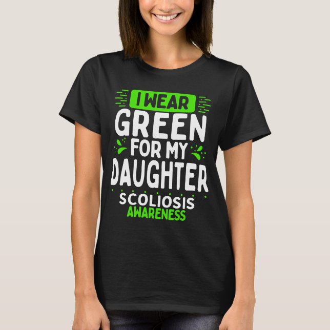Daughter Scoliosis Awareness  Warrior Green Ribbon T Shirt (Framsida)