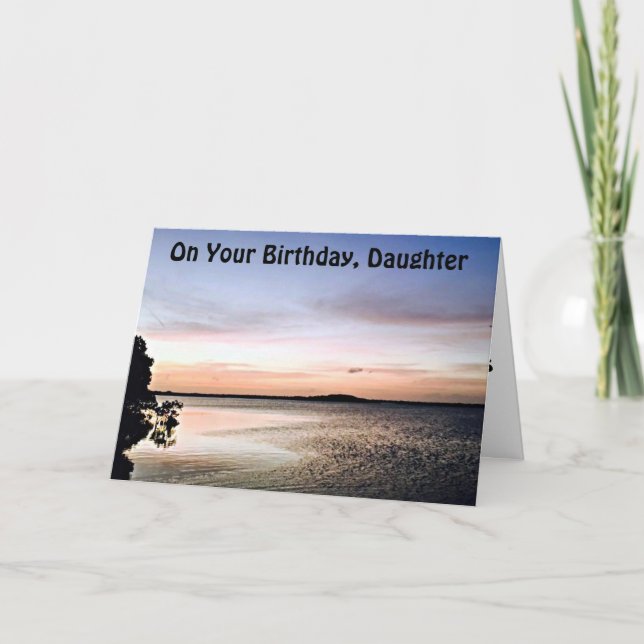 DAUGHTER-SOL UPP TILL SOL DOWN BIRTHDAY HAPPINESS KORT (Framsida)