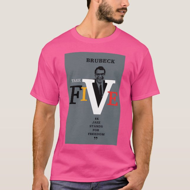 Dave Brubeck - ta fem T Shirt (Framsida)