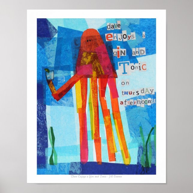 Dave Enjoys a Gin och Tonic Poster (Framsidan)