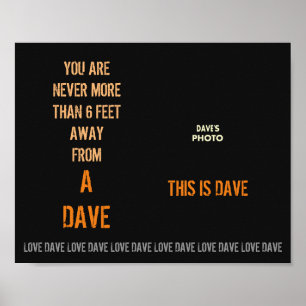 DAVE:s Poster