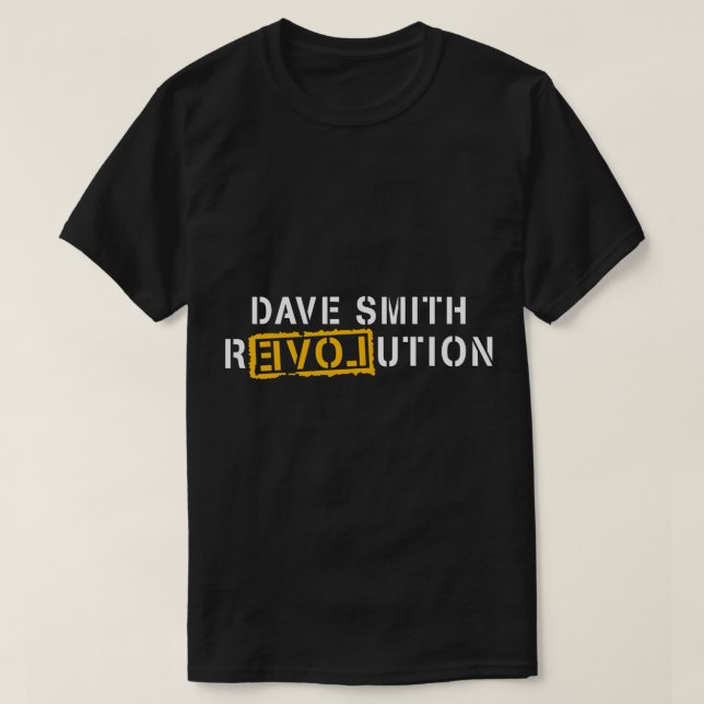 Dave Smith Revolution  T Shirt (Design framsida)