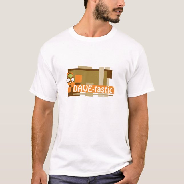 DAVE-tastic T Shirt (Framsida)