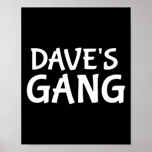 Dave's Gang First Namn Dave Bachelor Party Bröllop Poster
