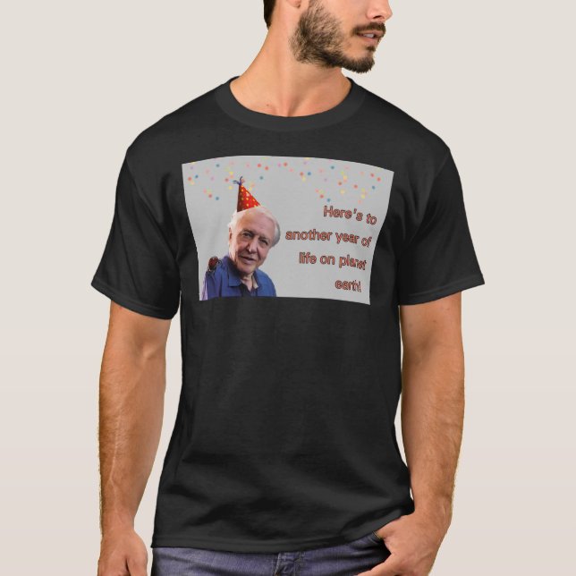 David Attenborough Birthday T Shirt (Framsida)
