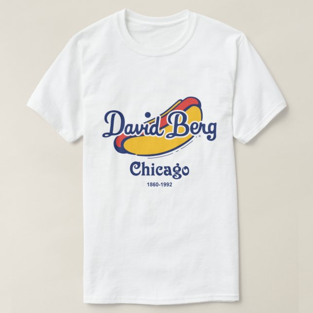 David Berg & Company, Chicago, IL 1860-1992 T Shirt (Design framsida)