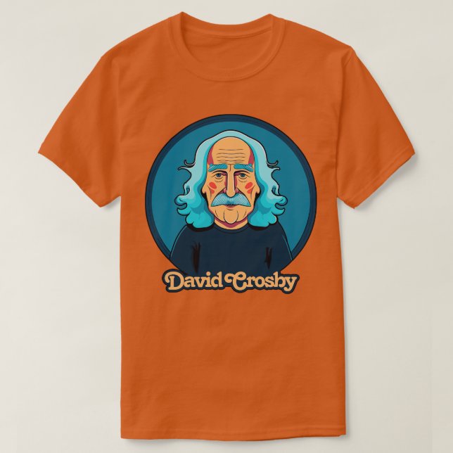 David Crosby Retro Original Fläkt Design T Shirt (Design framsida)