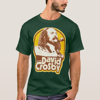 David Crosby T Shirt