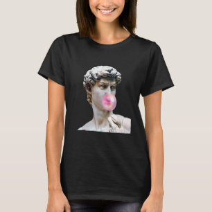 David Michelangelo Chewing Bubble Gum Statue Man W T Shirt