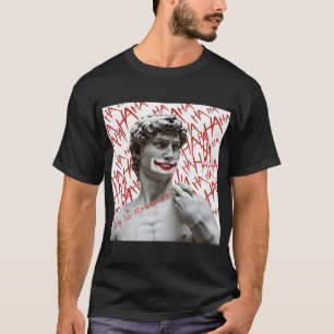 David som Joker Funny Renaissance Parody Meme T Shirt