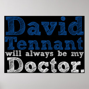 David Tennant kommer alltid att vara min Doktor Pa Poster