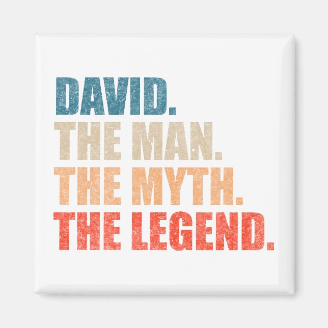 David The Man The Myth the Legend Magnet (Framsidan)
