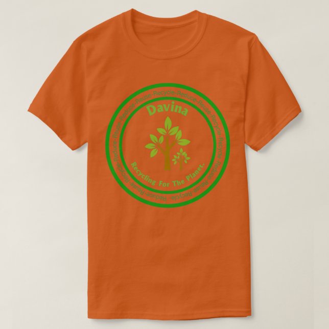 Davina Namn Recycling Du är Difference Reduc T Shirt (Design framsida)